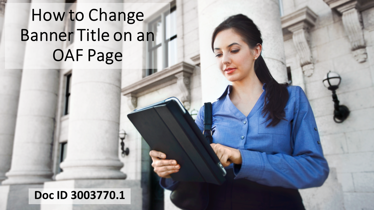 How-to Change the Banner Title on an Oracle Applications Framework Page
