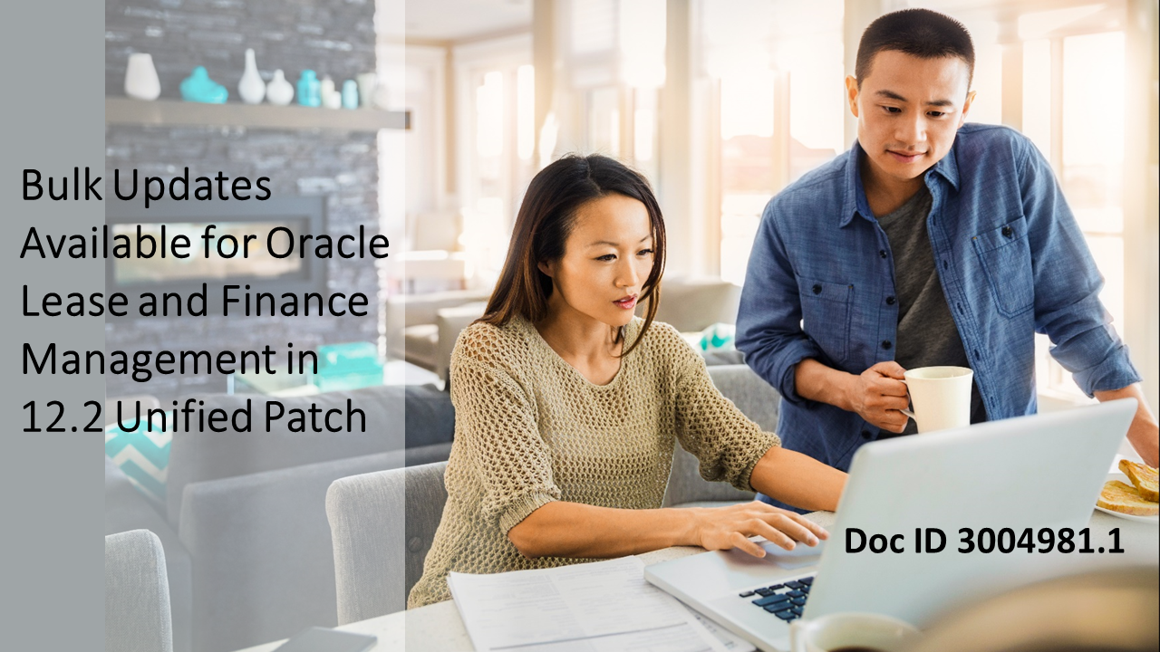 Oracle Lease and Finance Management's New Feature: Bulk Updates