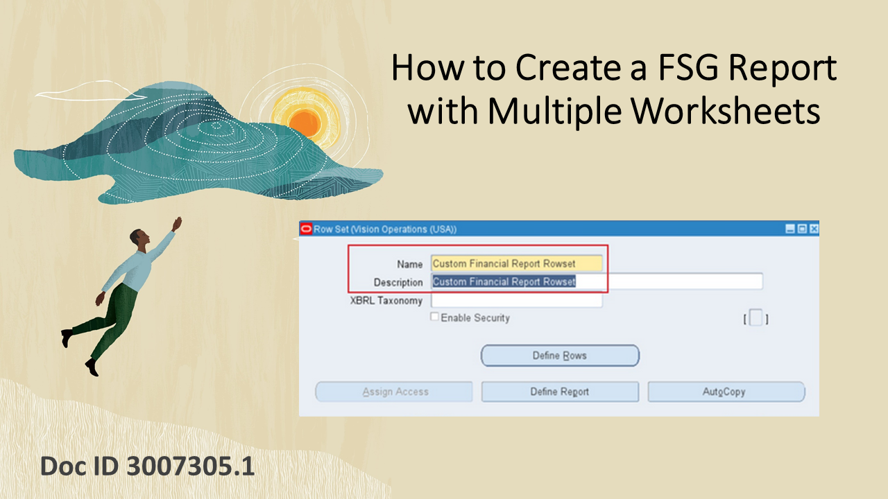 New Document Explaining How to Define FSG Reports with Multiple Worksheets