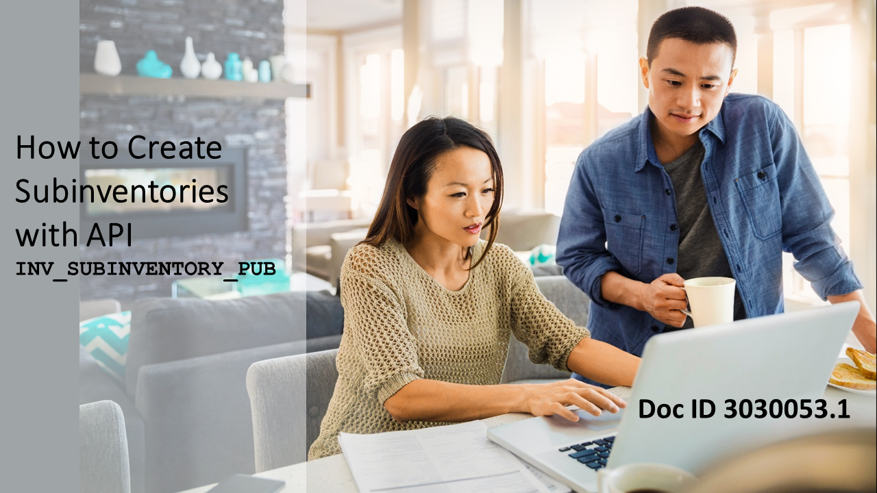 New API To Create Subinventories in Oracle Inventory Management