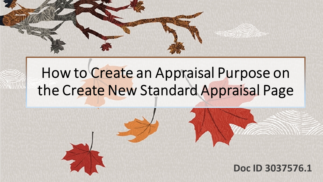 Create New Appraisal Purpose in Self-Service Responsibility: A Step-by-Step Guide