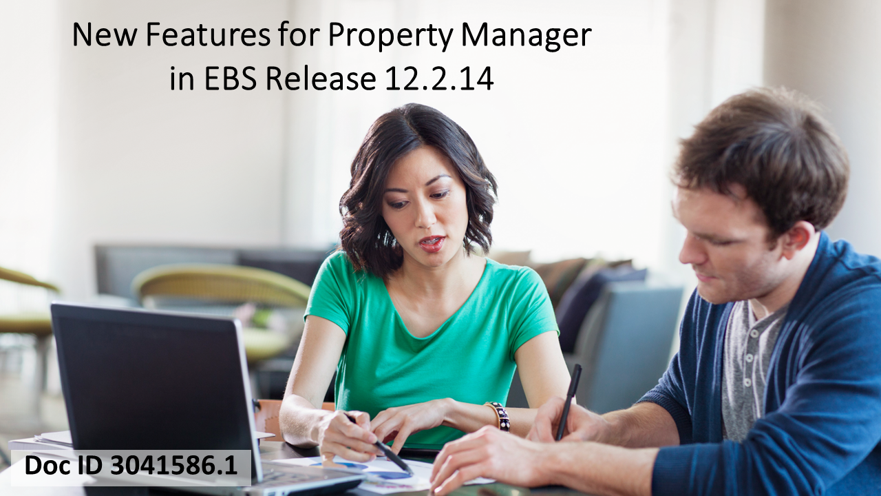 New Features Available in Oracle Property Manager for Release 12.2.14