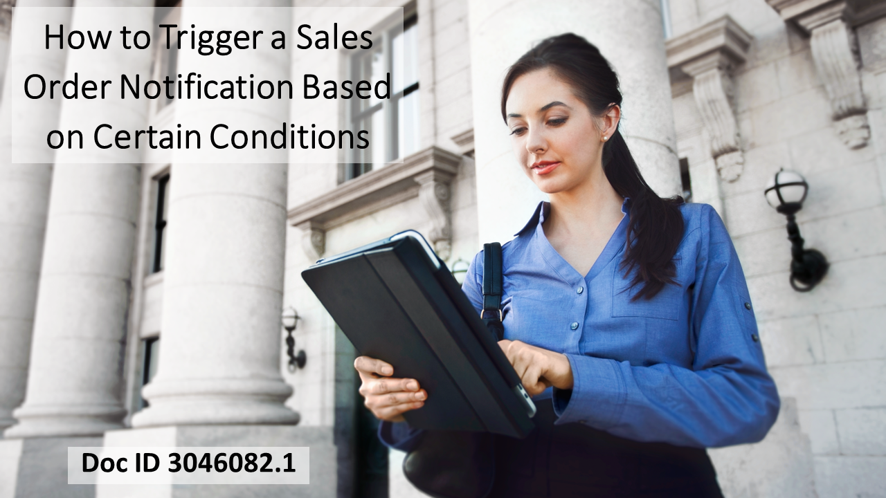 Setting Up Forms Personalization to Trigger Events Based on Sales Order Conditions