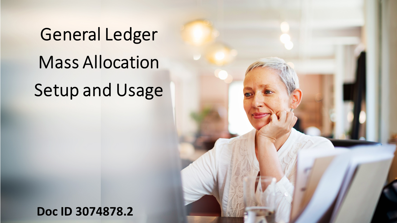 Understand General Ledger's Mass Allocations Feature