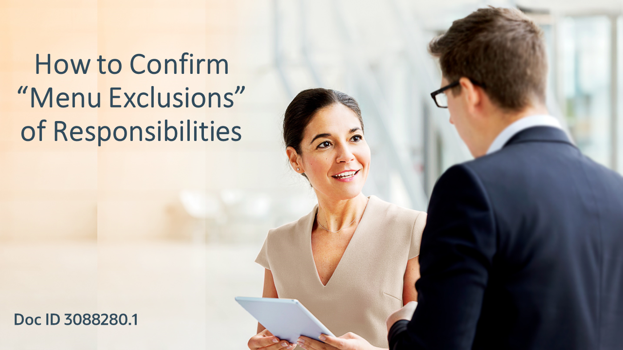 How to Confirm "Menu Exclusions" of Responsibilities