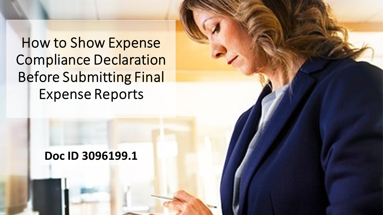 Show Expense Compliance Declaration Before Submitting Final Expense Reports