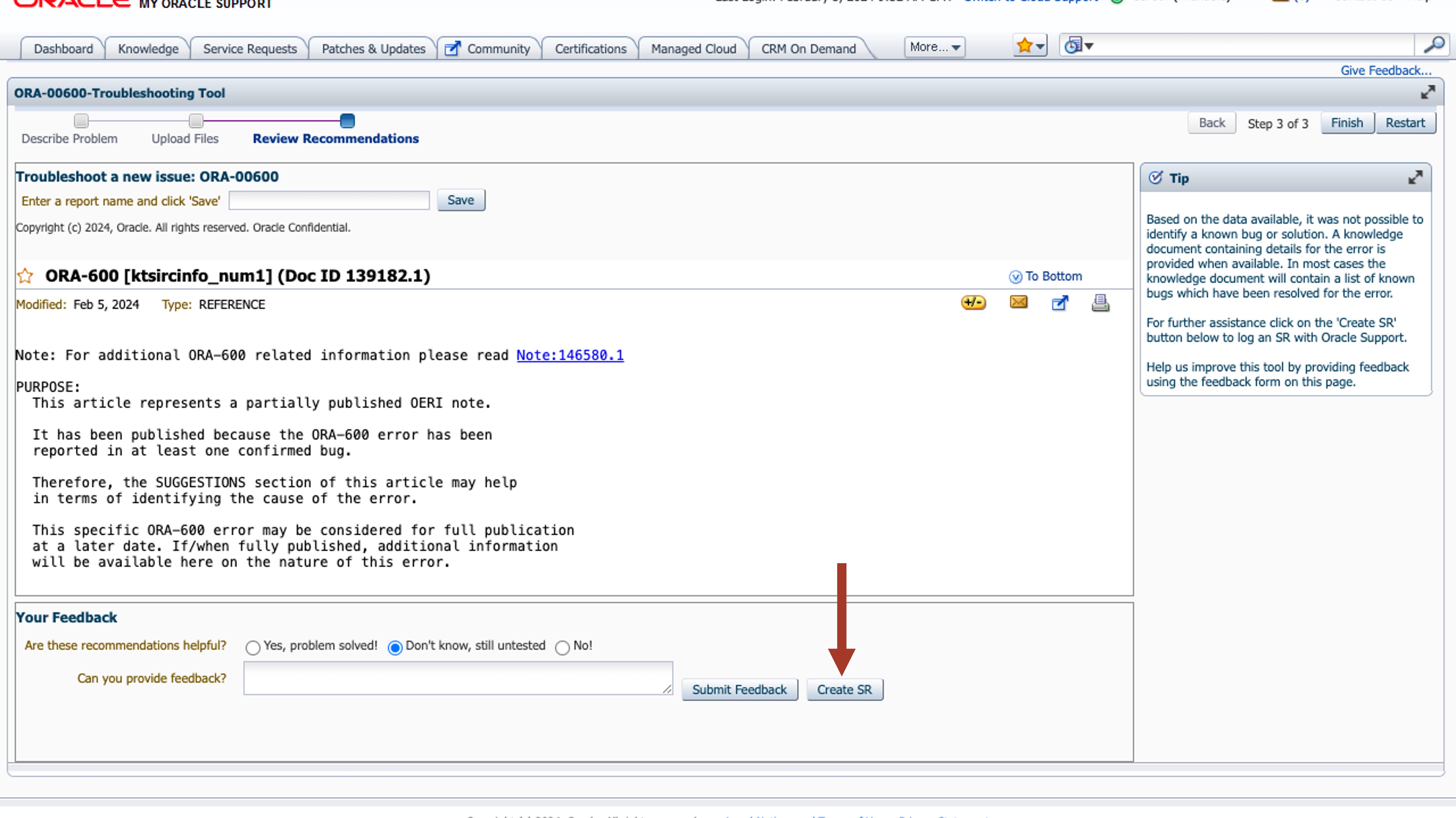ORA-00600 Create SR Step 1