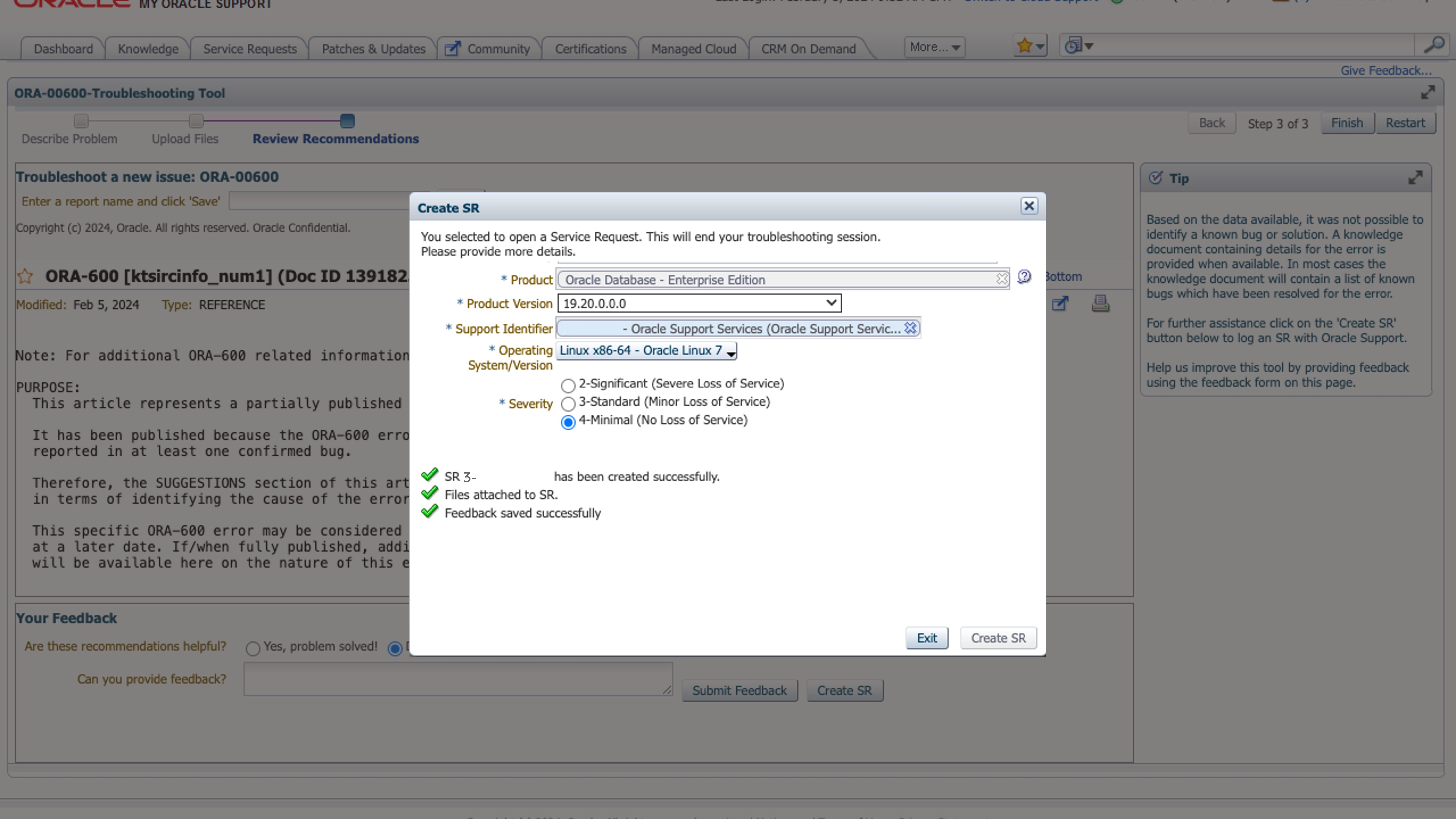 ORA-00600 Create SR Step 2