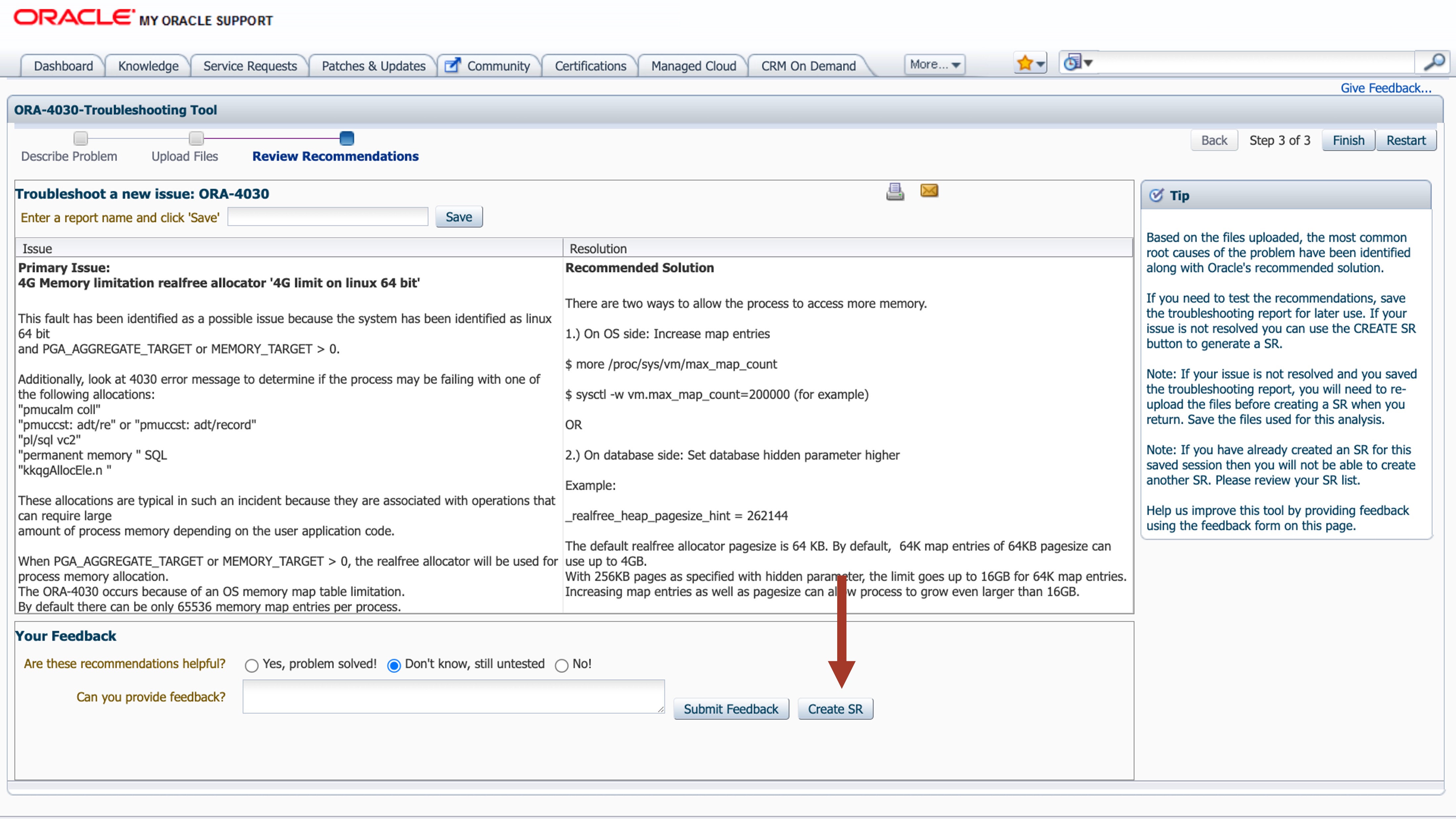ORA-04030 Log SR via MOS Troubleshooting Tool 1