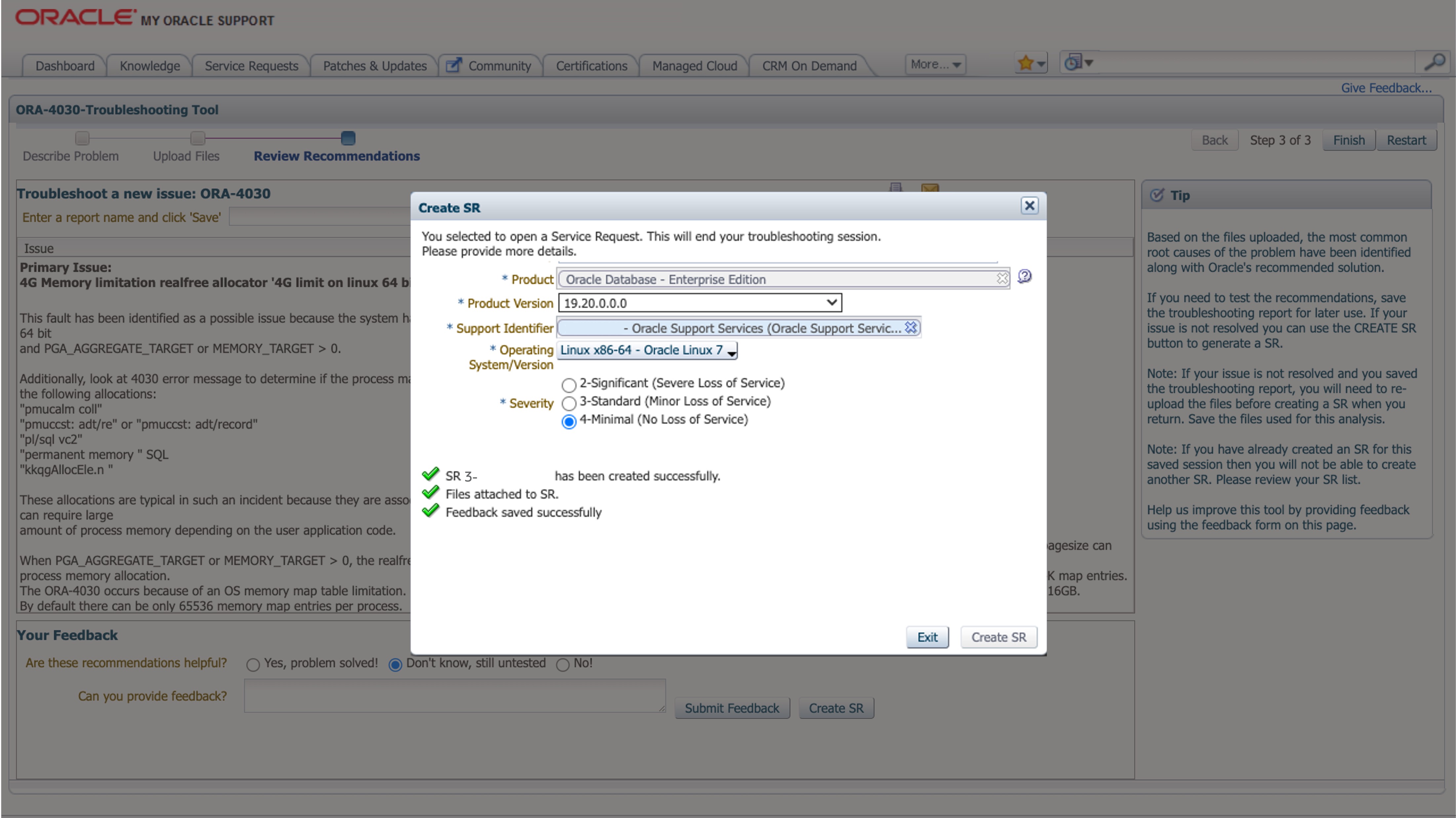 ORA-04030 Log SR via MOS Troubleshooting Tool 2