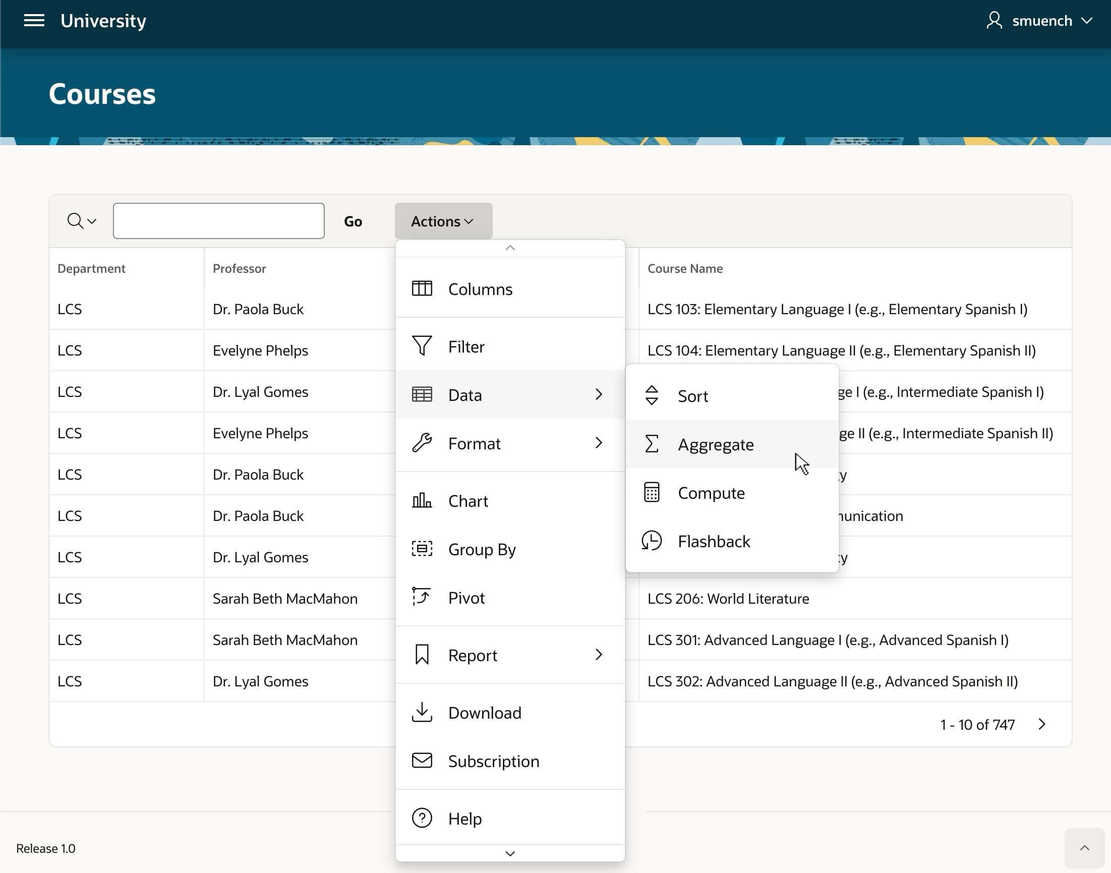 Figure 6: End users customize tabular reports and save as needed to run again later