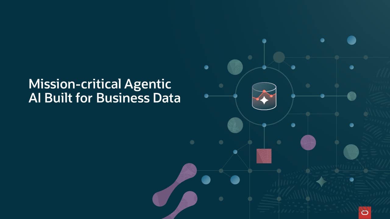 Analysts and Influencers Comment on Oracle AI Database’s Agentic AI Capabilities