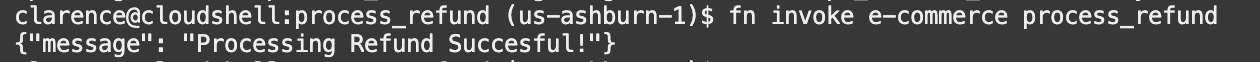 A screenshot of the successful processing refund in Cloud Shell.