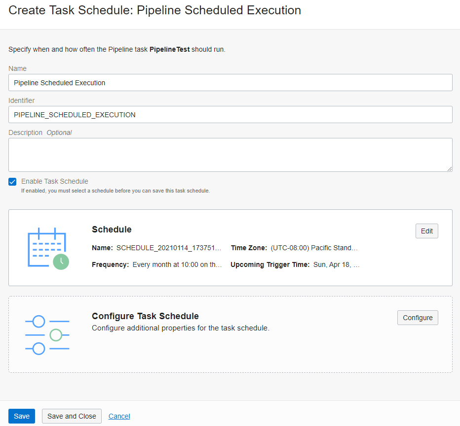 A screenshot of the Create Task Schedule: Pipeline Scheduled Execution window in the Console.