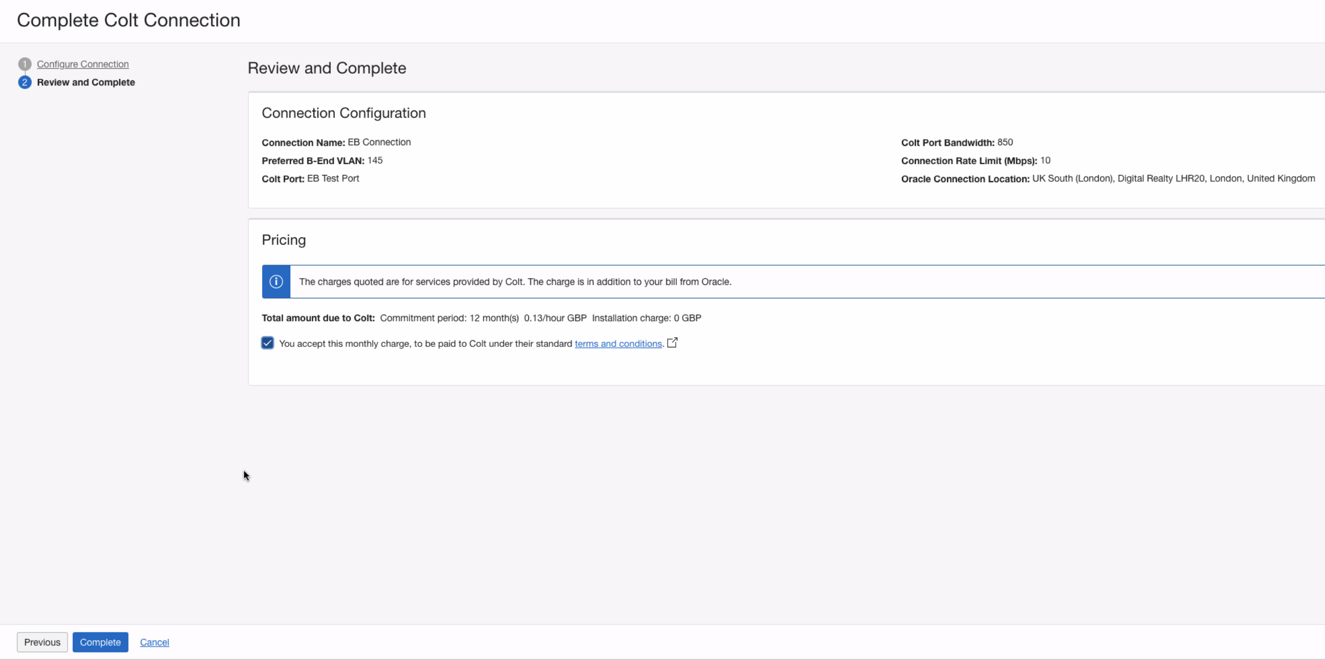 A screenshot of the Complete Colt Connection page on the Review and Complete tab.