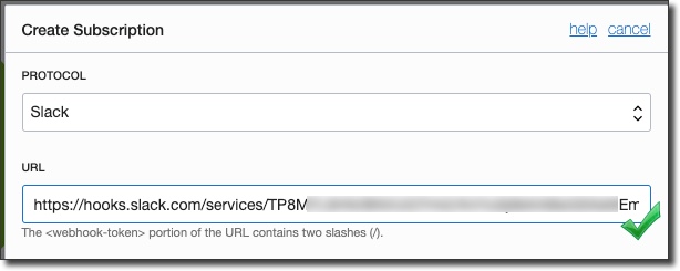 Screenshot that shows the Create Subscription dialog box with Slack as the selected protocol and a webhook URL.