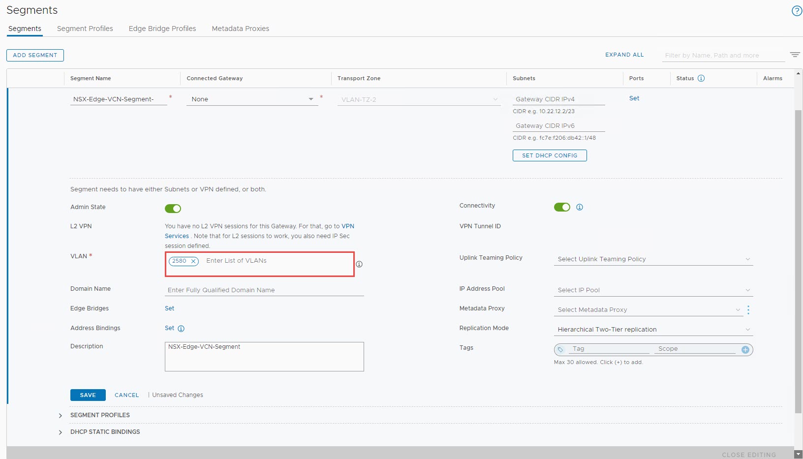 Edit VCN Segment for Uplink1 VLAN traffic