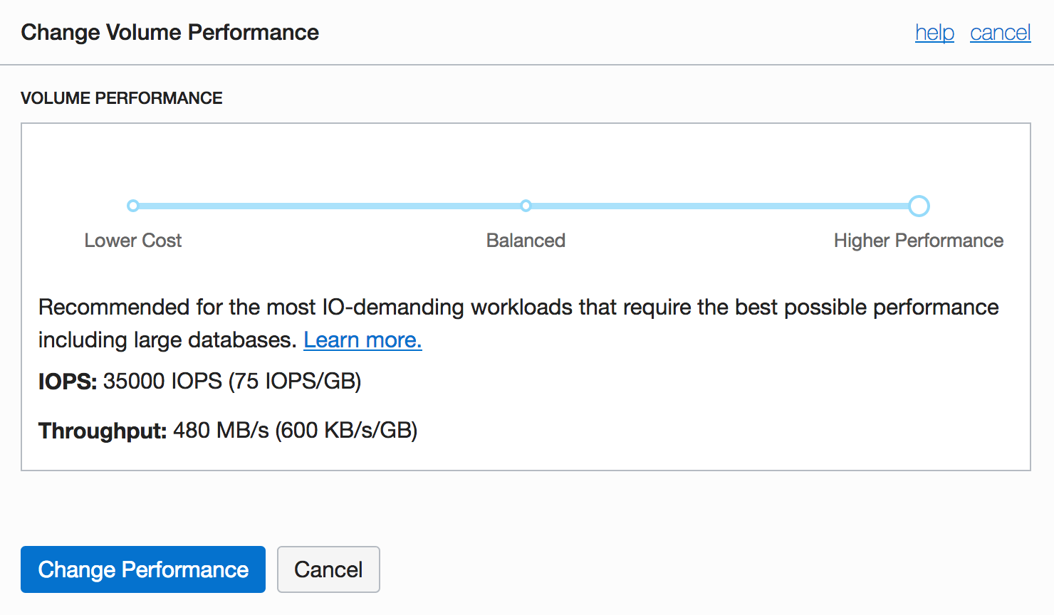 Screenshot showing the three options as they appear in the Change Volume Performance dialog box in the Console.