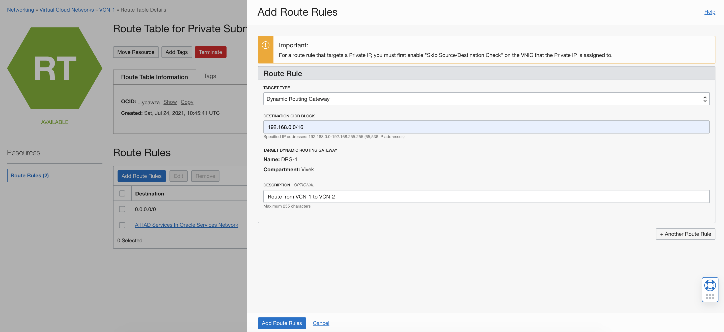 A screenshot of the Add Route Rules over the VCN-1 Subnet A page in the Console with the details filled in.