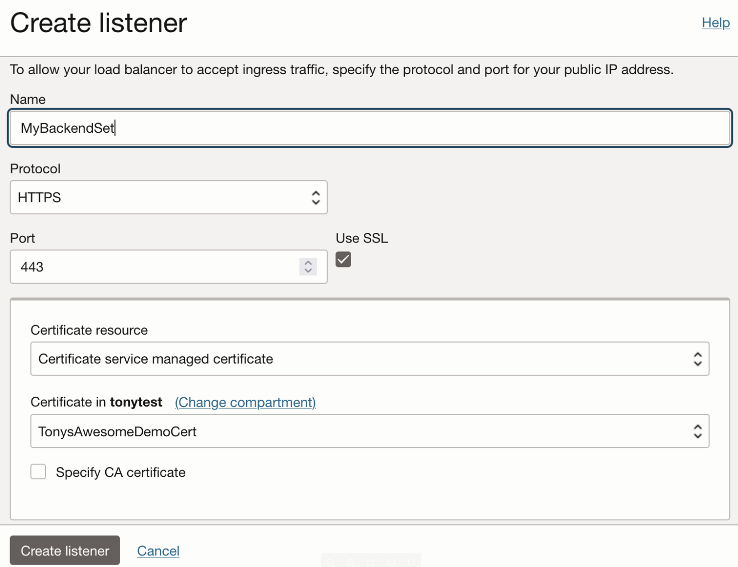 Create listener window on Oracle Cloud Console for certificate deployment