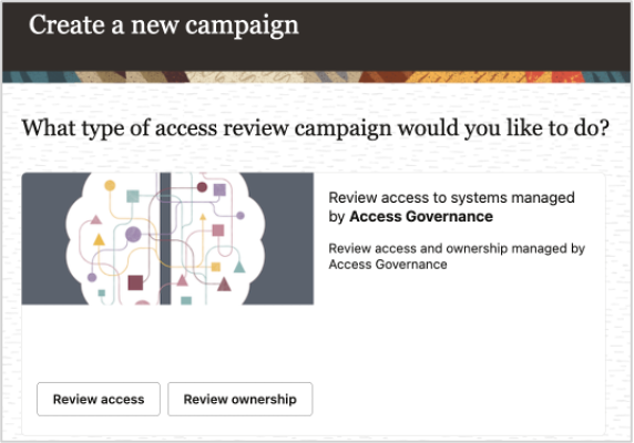 Creating a review campaign with specific access.