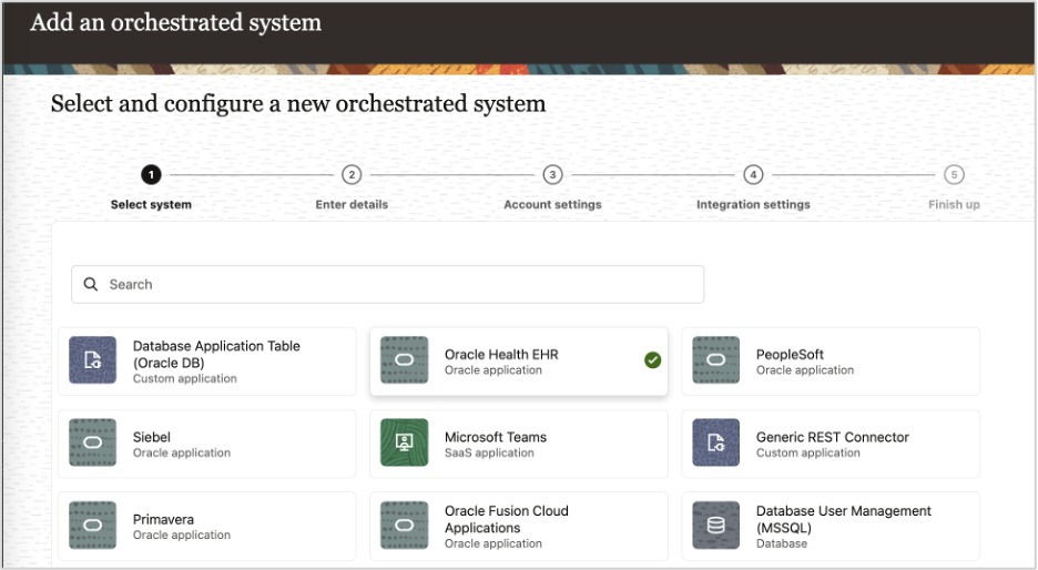 Configuring an orchestrated system with Oracle Health EHR.