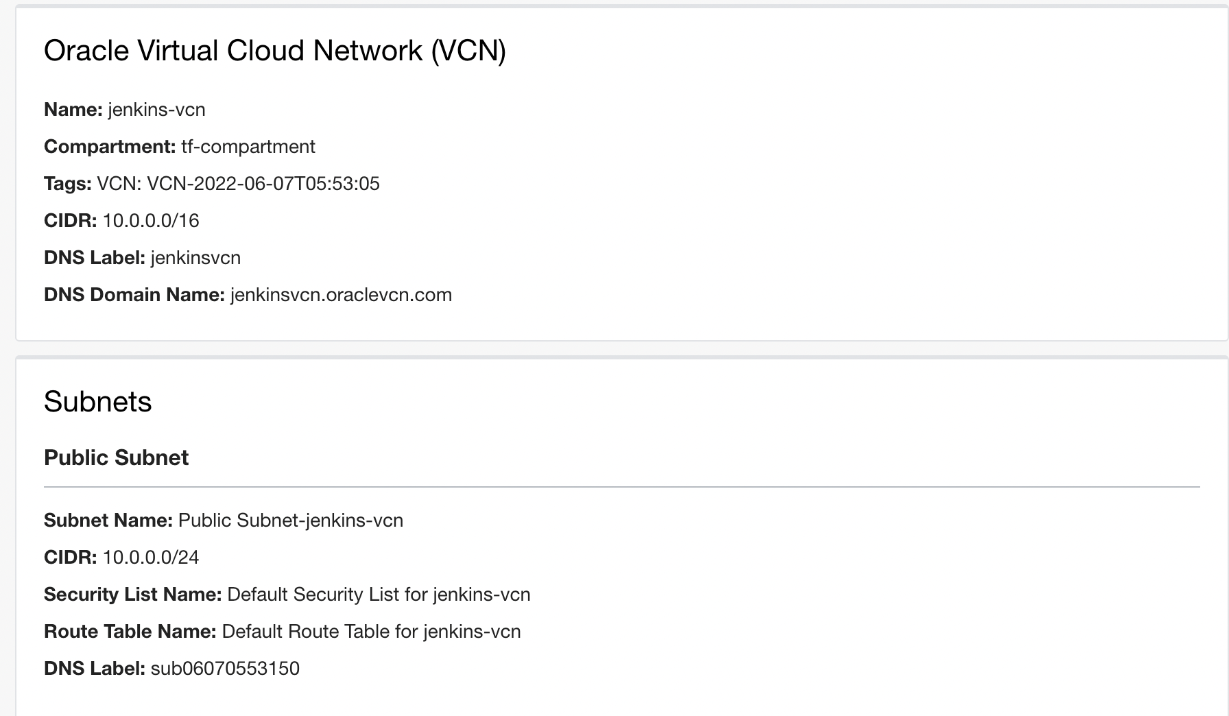 A screenshot of the VCN and Subnets sections with details shown.
