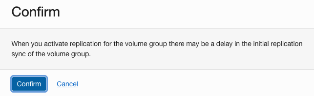 A screenshot of the confirmation window for a potential delay in replication.