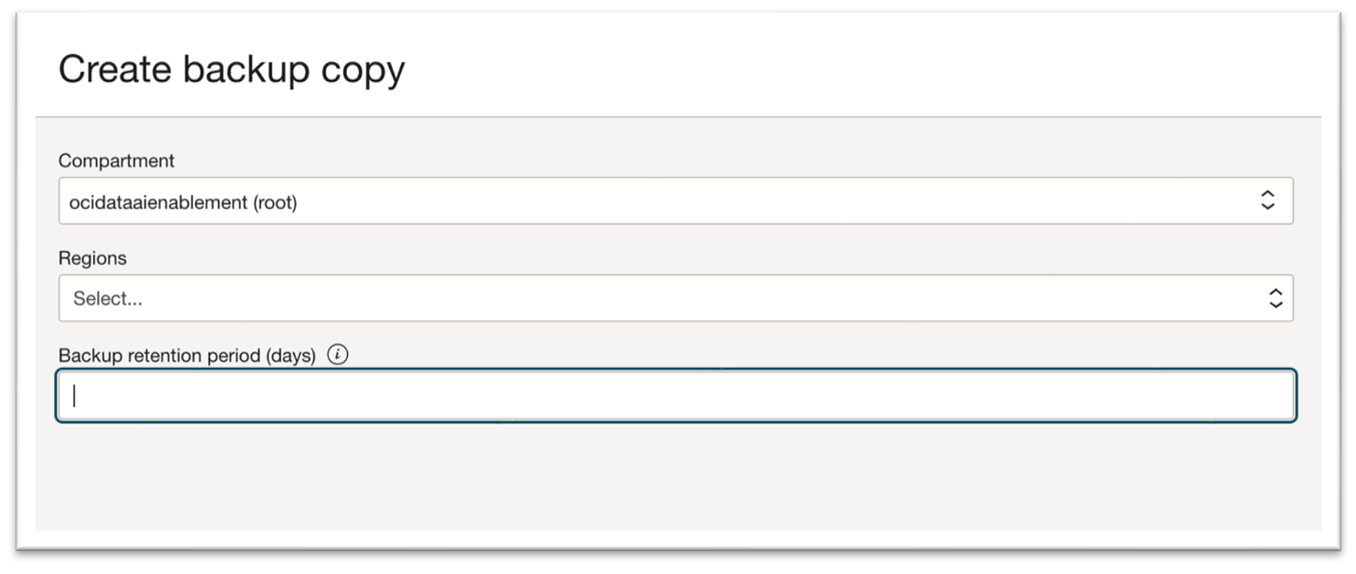 Select the destination and region compartment for the backup copy