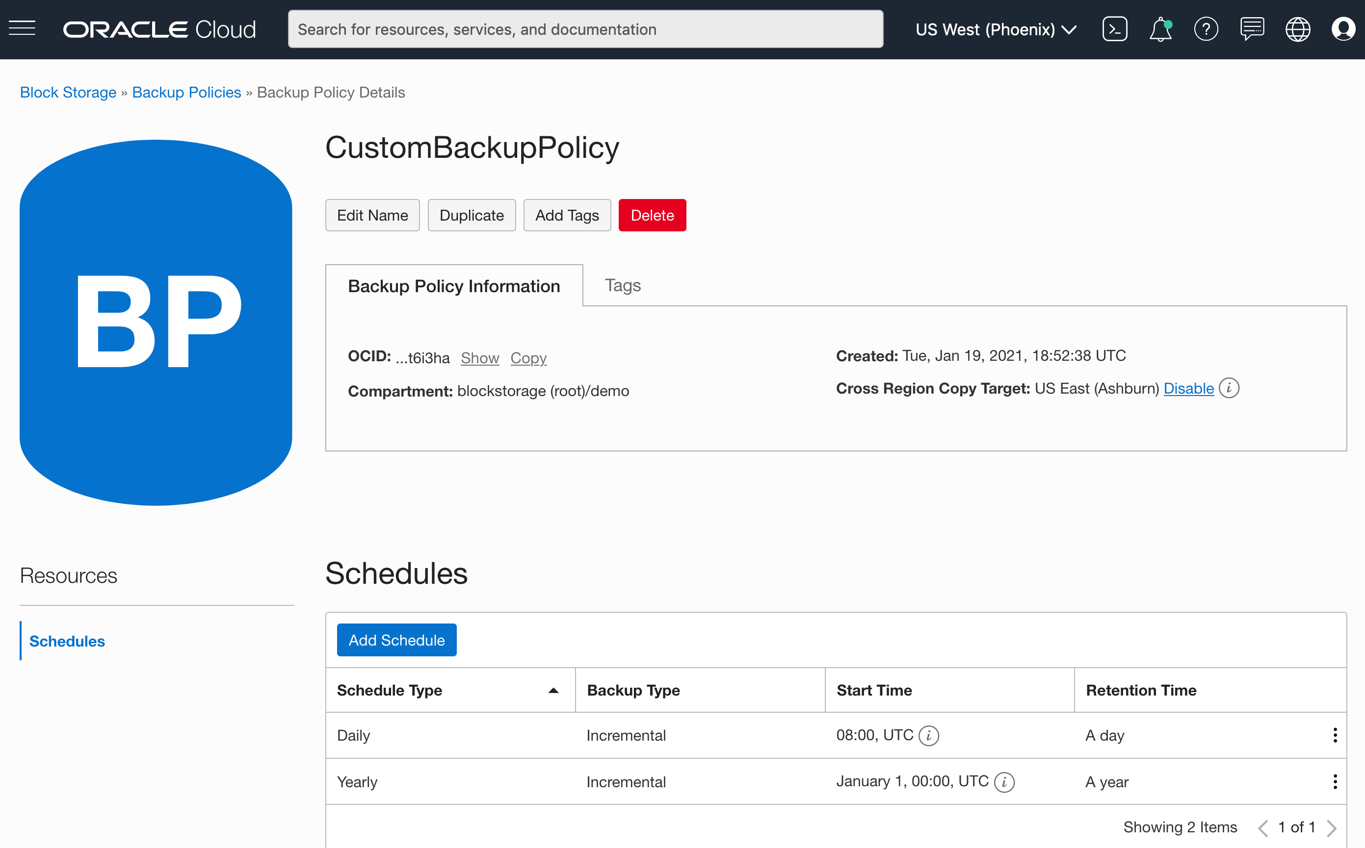 A screenshot of the Backup Policy Details page for CustomBackupPolicy, showing the information and schedules.