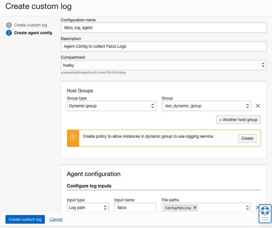 A screenshot of the Create agent config tab with the fields filled in and selected.