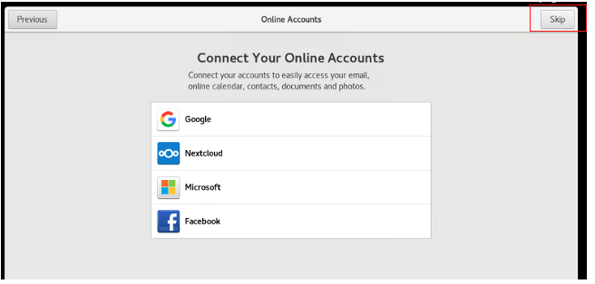 A screenshot of the Online Accounts page with options for Google, Nextcloud, Microsoft, and Facebook with the Skip button outlined in red.