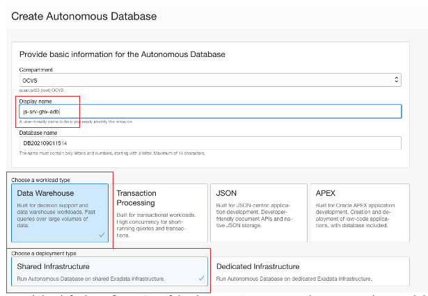 A screenshot of the Create Autonomous Database page with the display name, workload type, and deployment type outlined in red.
