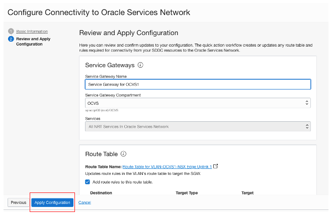 A screenshot of the Configure Connectivity to Oracle Services Network page on the Review and Apply Configuration tab with details filled in adn the Apply Configuration button outlined in red.