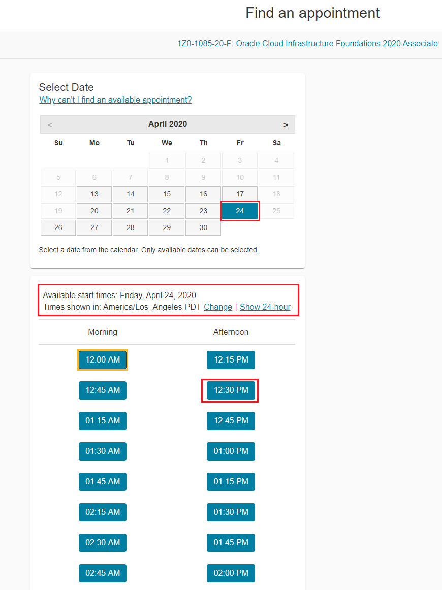 Screenshot that shows the page for selecting a day and time for your exam.