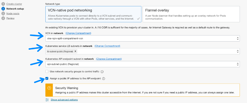 A screenshot of the Network Setup tab with blue arrows pointing to the VCN, Kubernetes service LB subnets, and Kubernetes API endpoint subnet in network and the option to assign a public IP address to the API endpoint.