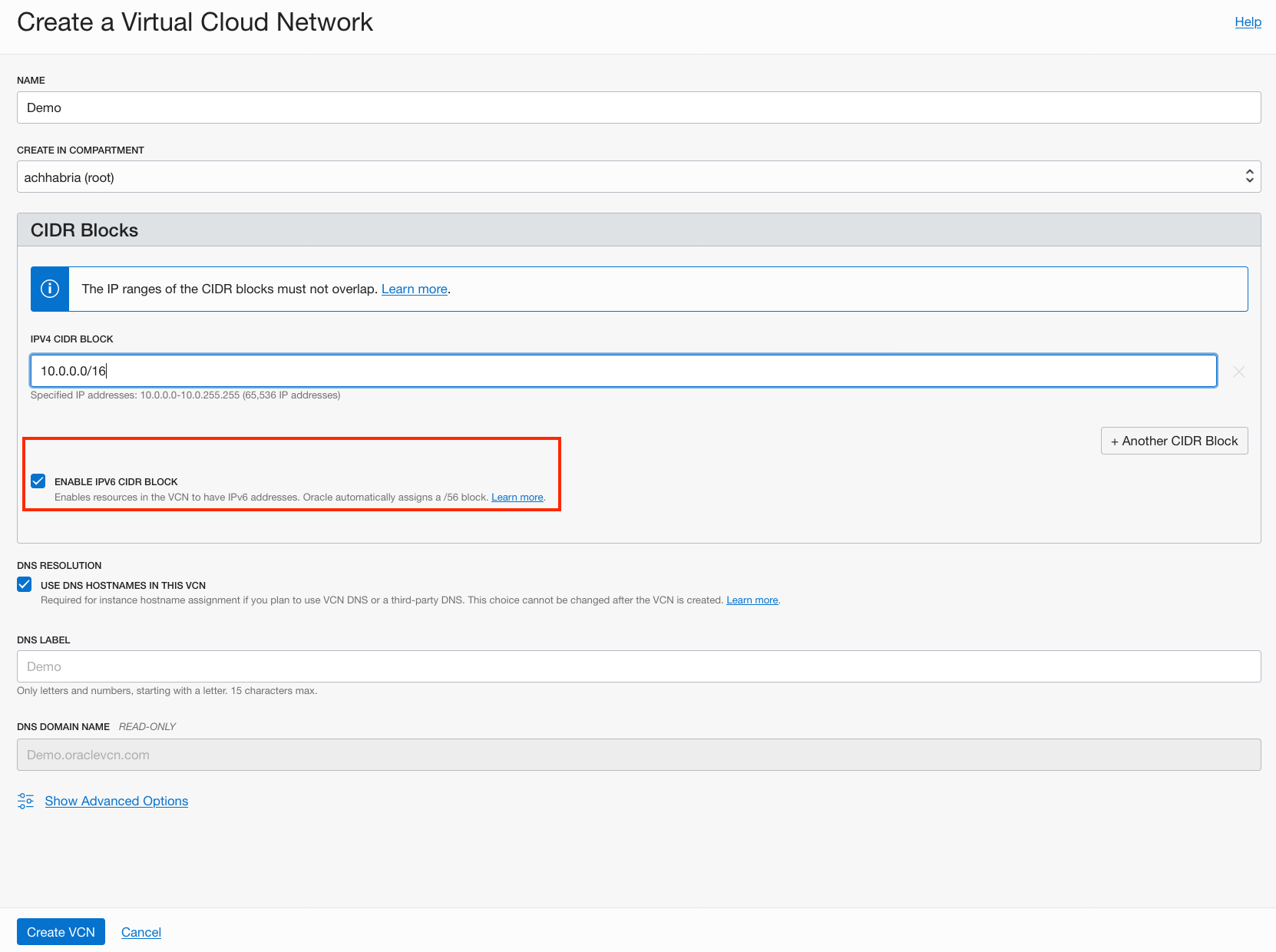 A screenshot of the Create a Virtual Cloud Network screen in the Console with the check box for Enable IPv6 CIDR Block selected and outlined in red.