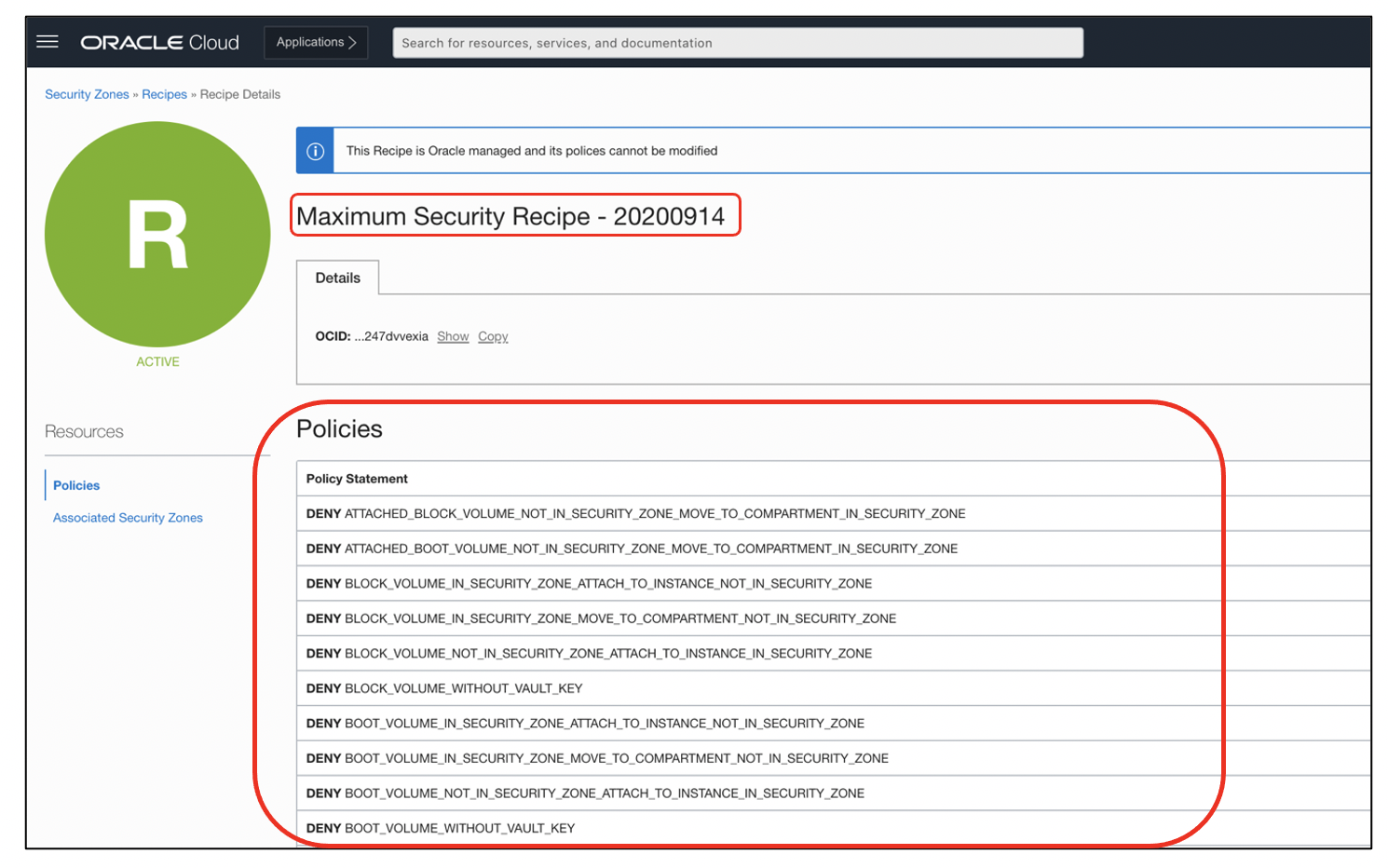 A screenshot of the Recipe Details page for the demo security zone with the name and policies circled in red.
