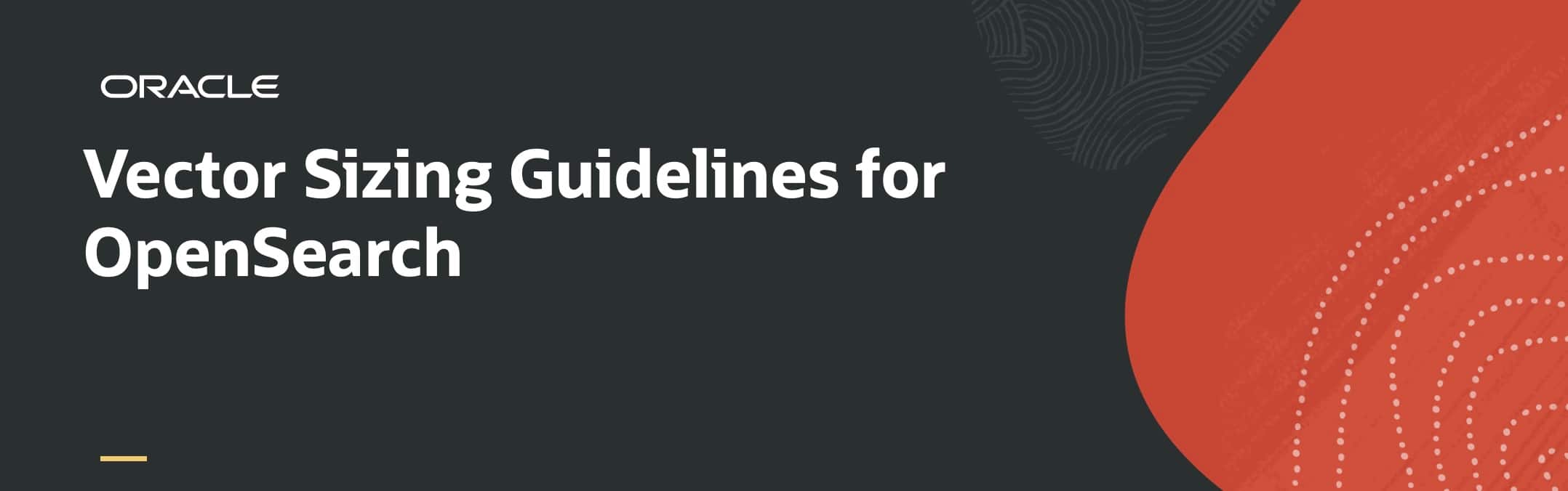 Vector Search Sizing Guidelines for Opensearch
