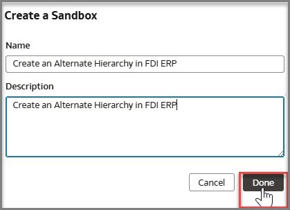 Provide a name and description for the sandbox. Click Done.