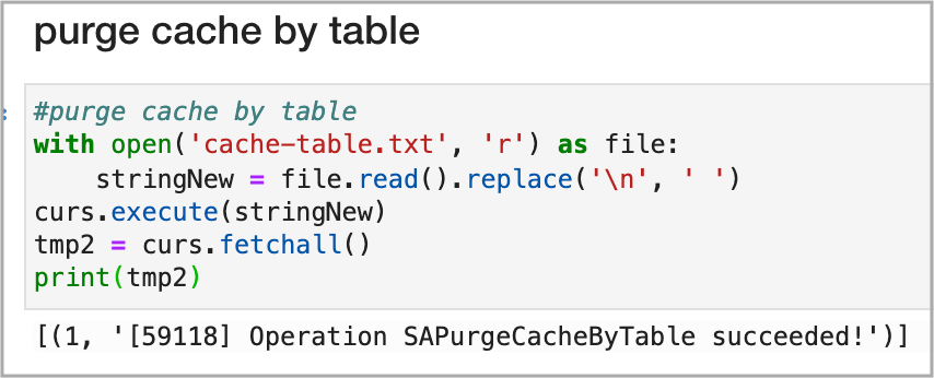 Sample notebook cell for purging cache by table