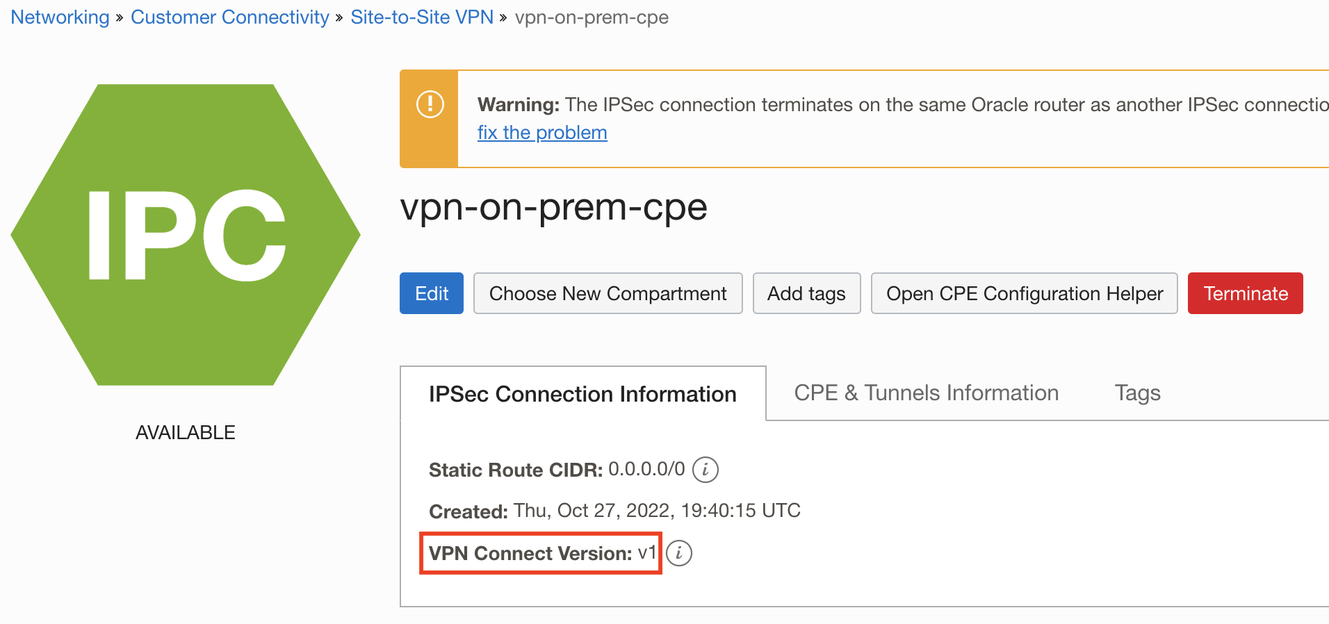 A screenshot of the Site-to-Site VPN details page in the Oracle Cloud Console showing the IPsec connection.