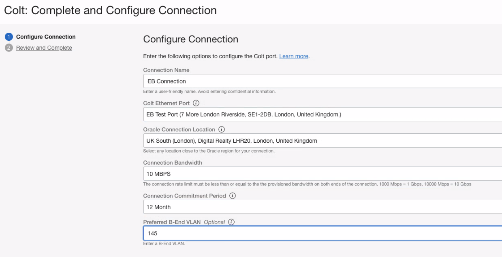 A screenshot of the Colt: Complete and Configure Connection page with details filled in.