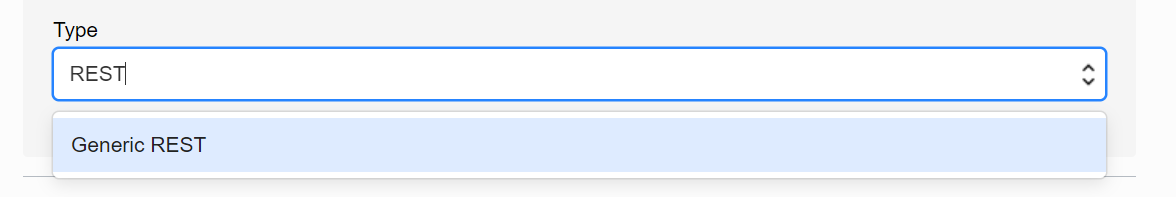 A screenshot of the type selection menu with Generic REST highlighted.