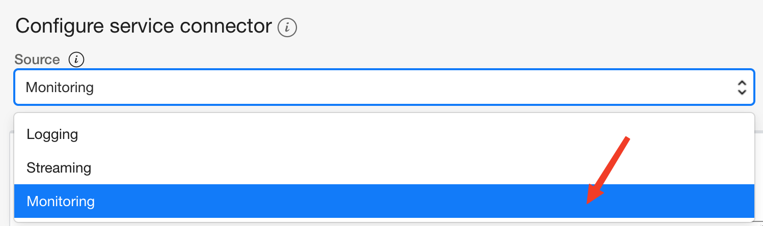 A screenshot of the configure service connector screen with the source menu expanded and Monitoring highlighted.