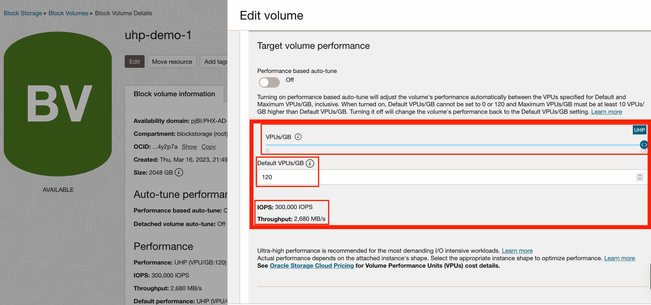 Edit Volume - Default 120 VPU per GB, 300K IOPS per Volume