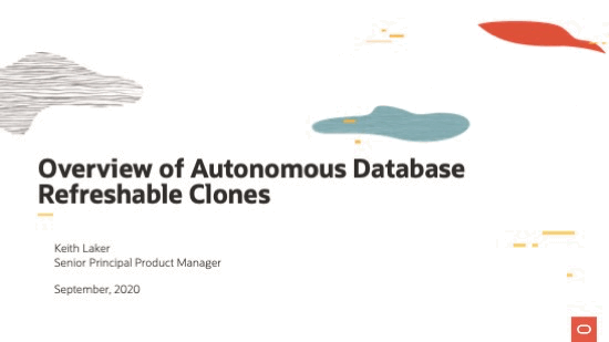 Console view of a refreshable clone