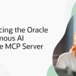 Oracle Autonomous AI Database MCPサーバーの発表